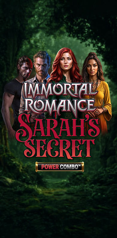 Immortal Romance: Sarah's Secret Power Combo in hottest_new