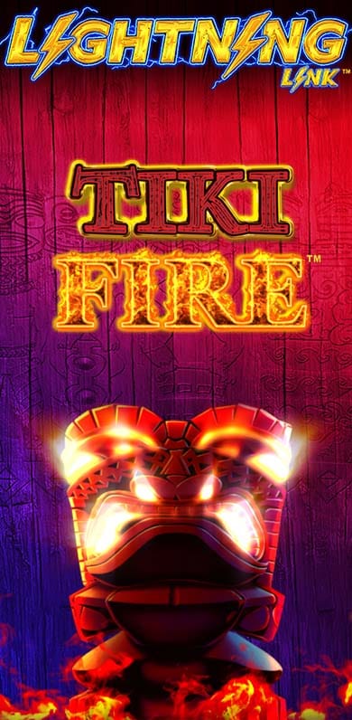 Lightning Link Tiki Fire in hottest_new
