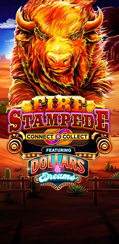 Fire Stampede Dollars and Dreams in Featured