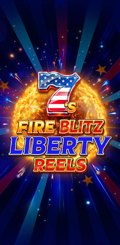 7's Fire Blitz Liberty Reels in hottest_new