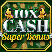10x Cash Super Bonus in LatestReleases