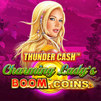 Thunder Cash - Charming Lady's Boom Coins in LatestReleases
