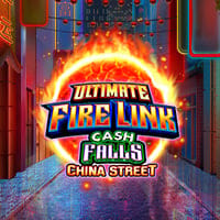 Ultimate Fire Link Cash Falls China Street in nyx_games