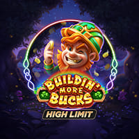 Buildin' More Bucks High Limit in High_Limit