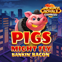 Bankin' Bacon Pigs Might Fly JRE in LatestReleases