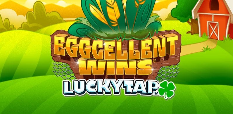Eggcellent Wins LuckyTap in Spring_Spins