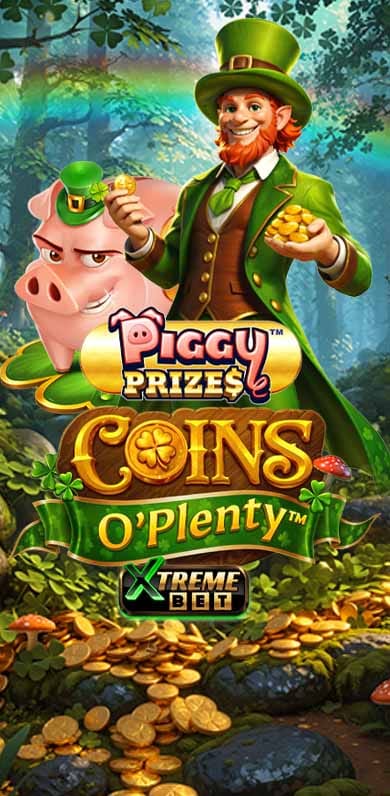 Piggy Prizes: Coins O' Plenty in hottest_new