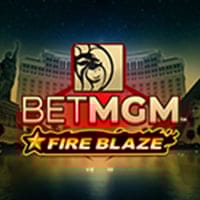 Fire Blaze BETMGM in Featured