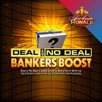 Deal Or No Deal Bankers Boost Jackpot Royale in JackpotRoyale